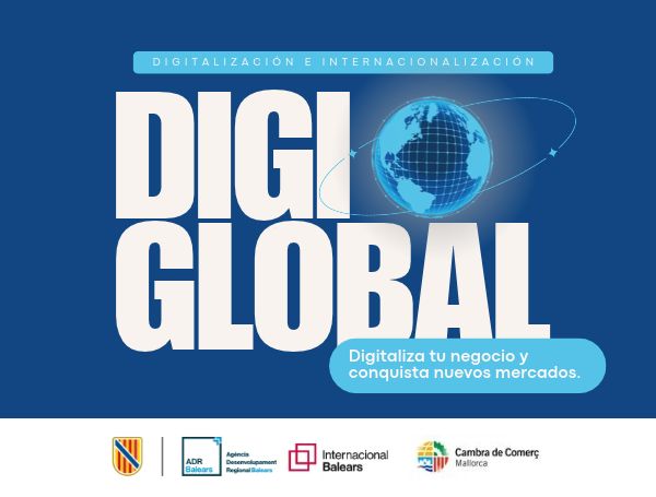 Digiglobal: digitalización para crecer en mercados internacionales